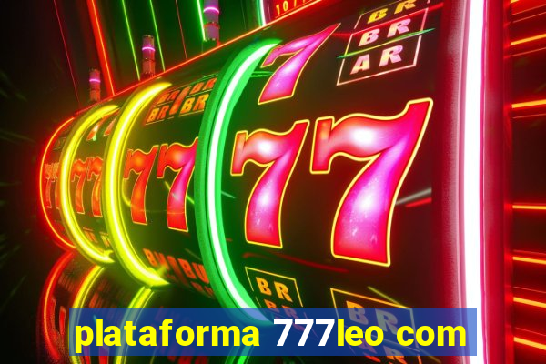 plataforma 777leo com